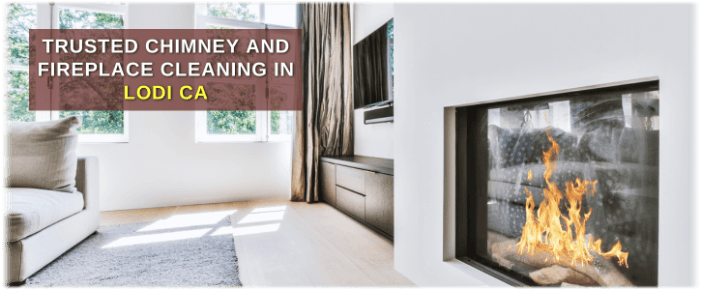 Lodi CA Chimney Cleaning